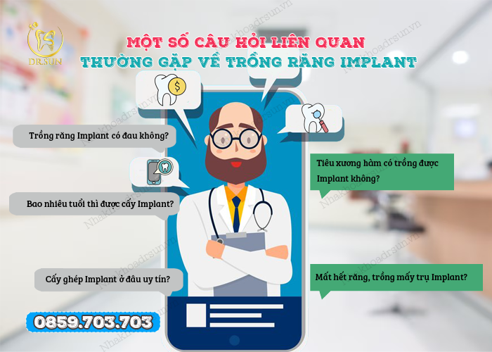 mot-so-cau-hoi-lien-quan-thuong-gap-ve-trong-rang-implant
