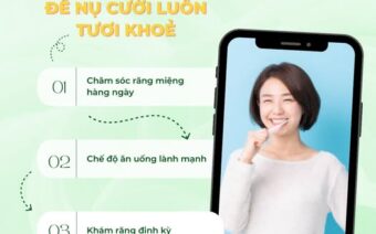 3 BƯỚC CƠ BẢN ĐỂ NỤ CƯỜI LUÔN TƯƠI KHỎE